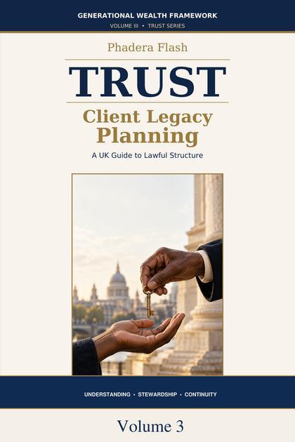 Trust: Client Legacy Planning, Volume 3 book cover by Phadera Flash